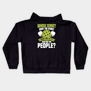 Whose Serve? What's the score? What day? - Pickleball Kids Hoodie